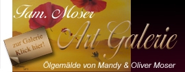 Fam. MoserArt, Ölgemälde von Mandy und Oliver Moser